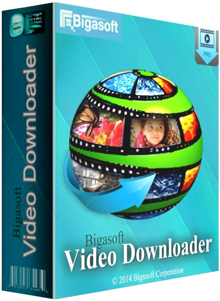 Bigasoft Video Downloader Pro 3.14 Crack & Keygen Download