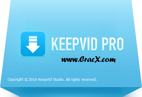 KeepVid Pro 6.3.2.0 Crack Patch & Serial Key Download