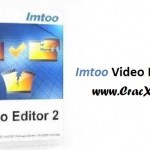 ImTOO Video Editor 2 Serial Key + Crack Full Free Download