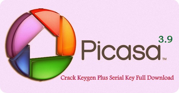 Picasa 3.9 Crack Build 138.151 Full Version Free Download