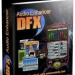 DFX Audio Enhancer Plus 12.010 Crack, Serial Key Download