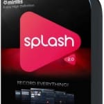 Mirillis Splash Premium 2 Crack + Keygen Full Download